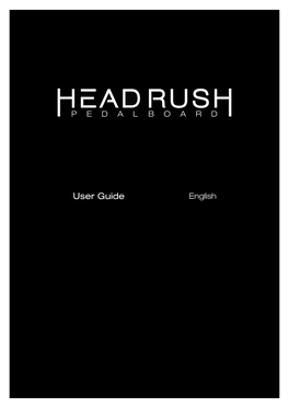Headrush Pedalboard User Guide