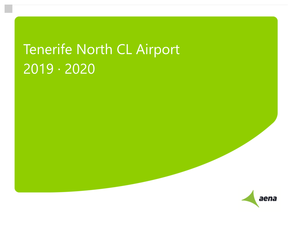 Tenerife North CL Airport 2019 · 2020