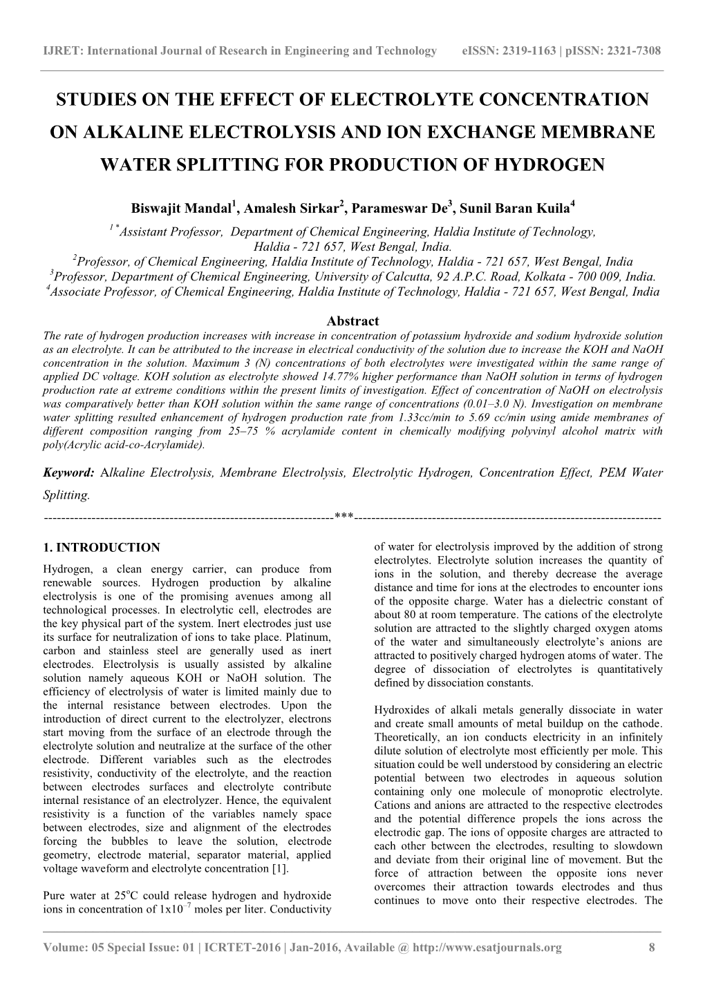 Studies on the Effect of Electrolyte Concentration on Alkaline Electrolysis and Ion Exchange Membrane Water Splitting for Production of Hydrogen