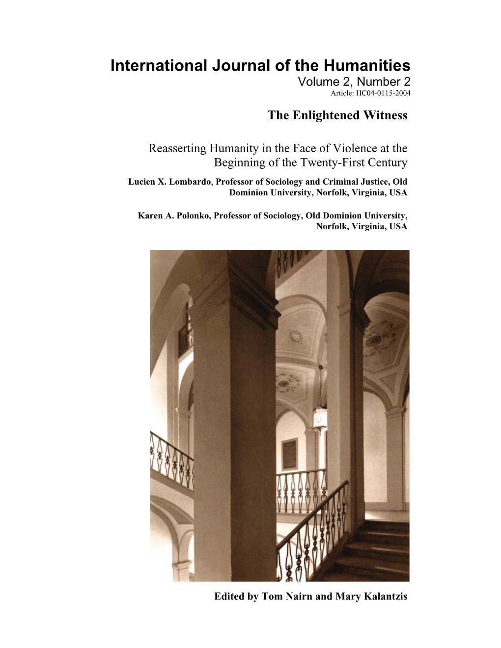 International Journal of the Humanities Volume 2, Number 2 Article: HC04-0115-2004 the Enlightened Witness