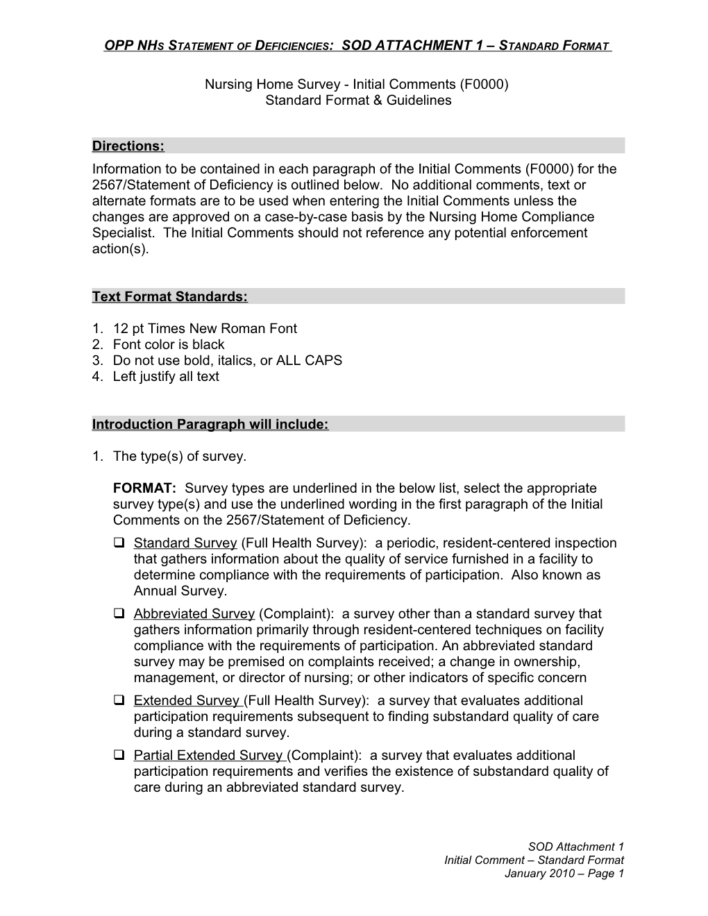 Nursing Home Survey - Initial Comments (F000)