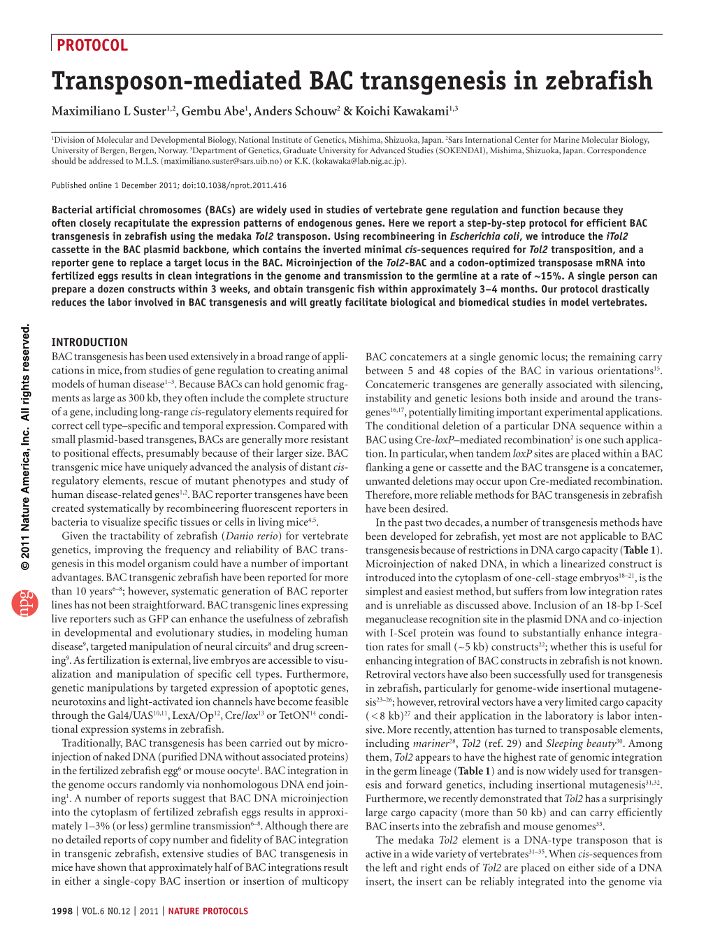 Transposon-Mediated BAC Transgenesis in Zebrafish