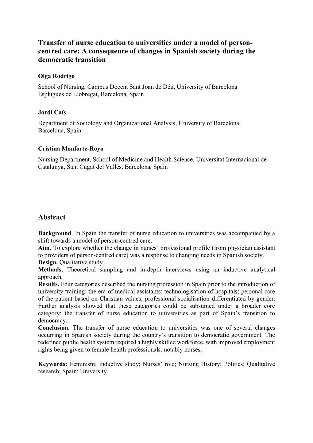 Transfer of Nurse Education to Universities Under a Model of Person- Centred Care: a Consequence of Changes in Spanish Society During the Democratic Transition