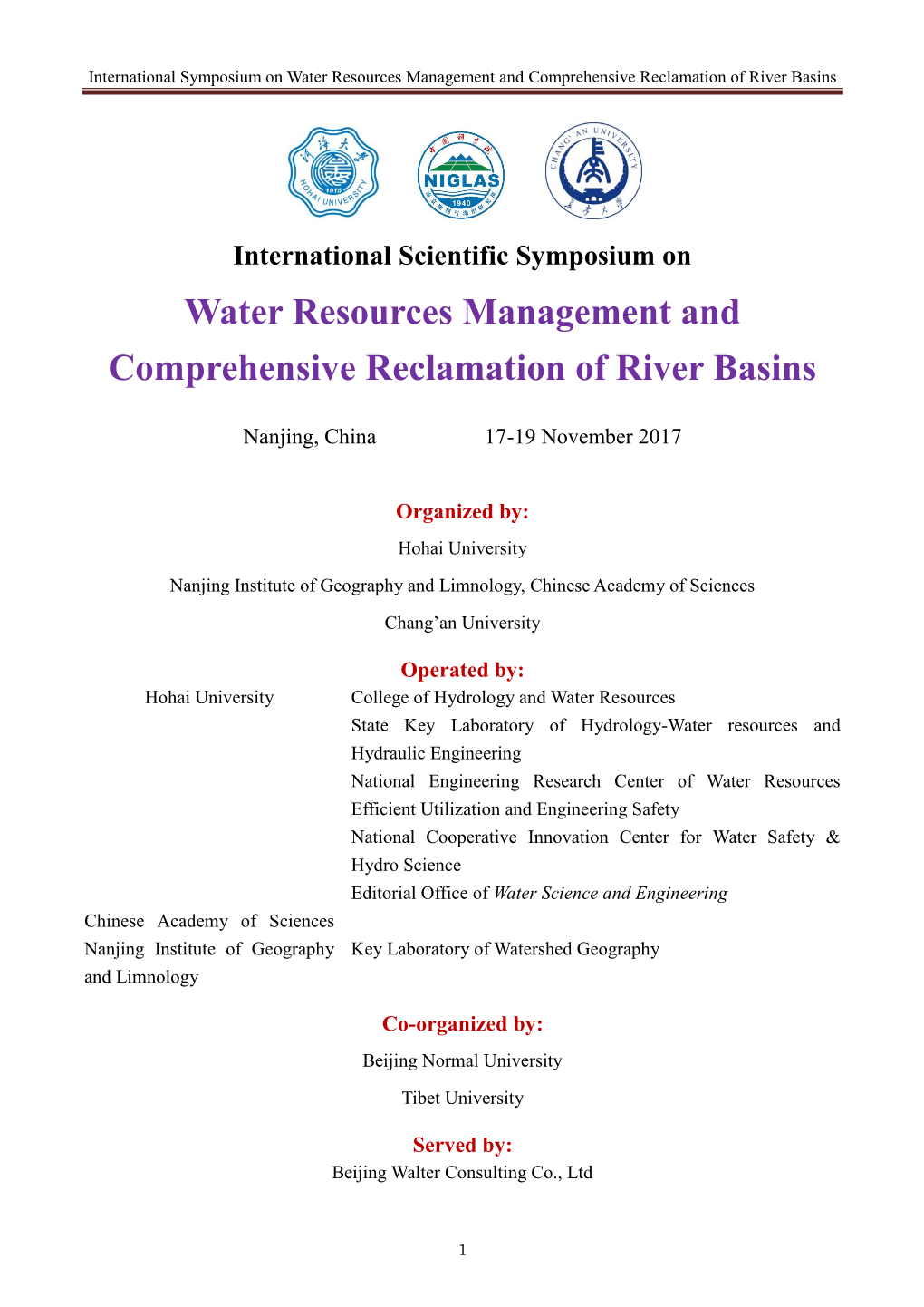 International Symposium on Water Resources Management and Comprehensive Reclamation of River Basins