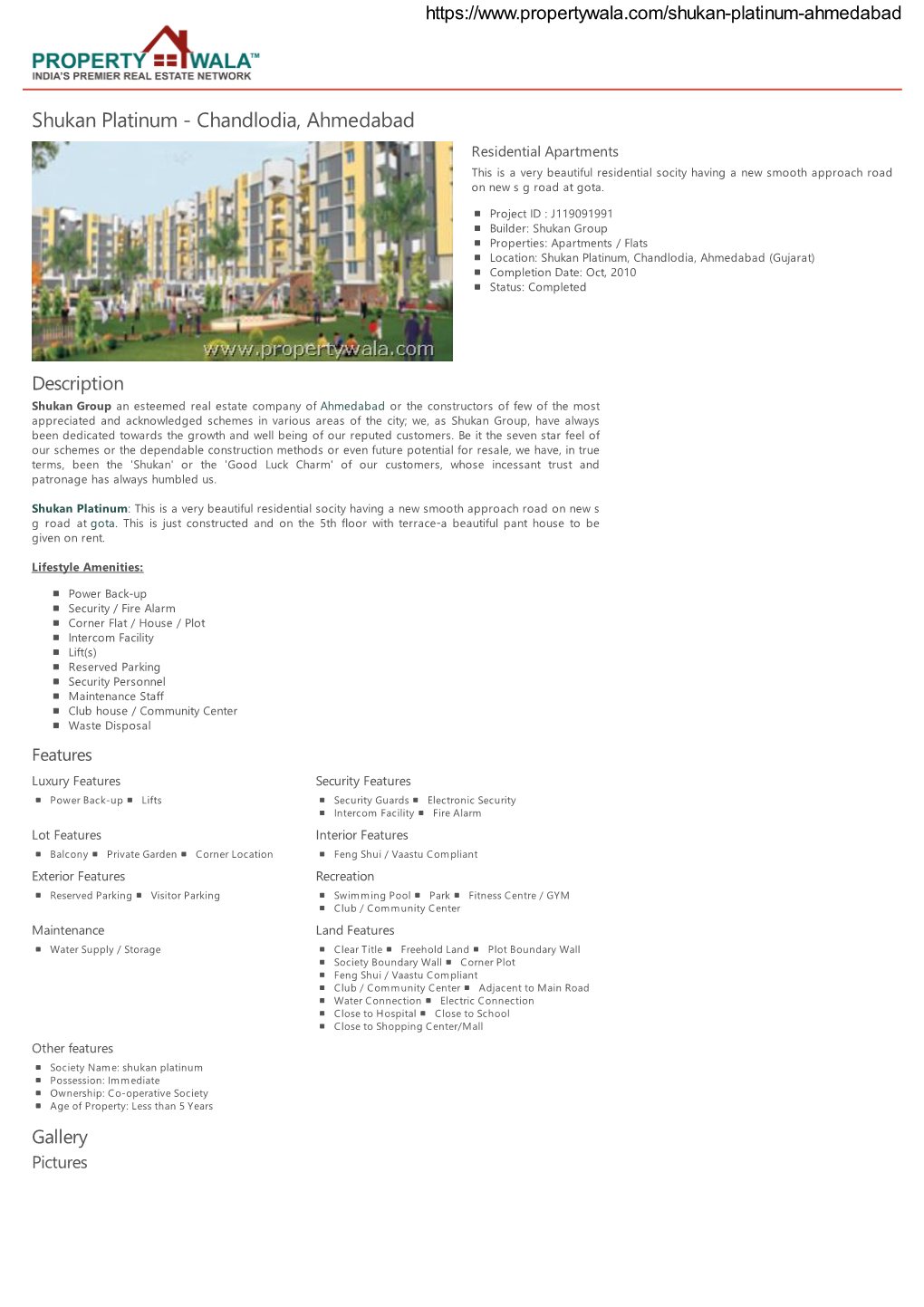 Shukan Platinum - Chandlodia, Ahmedabad Residential Apartments This Is a Very Beautiful Residential Socity Having a New Smooth Approach Road on New S G Road at Gota