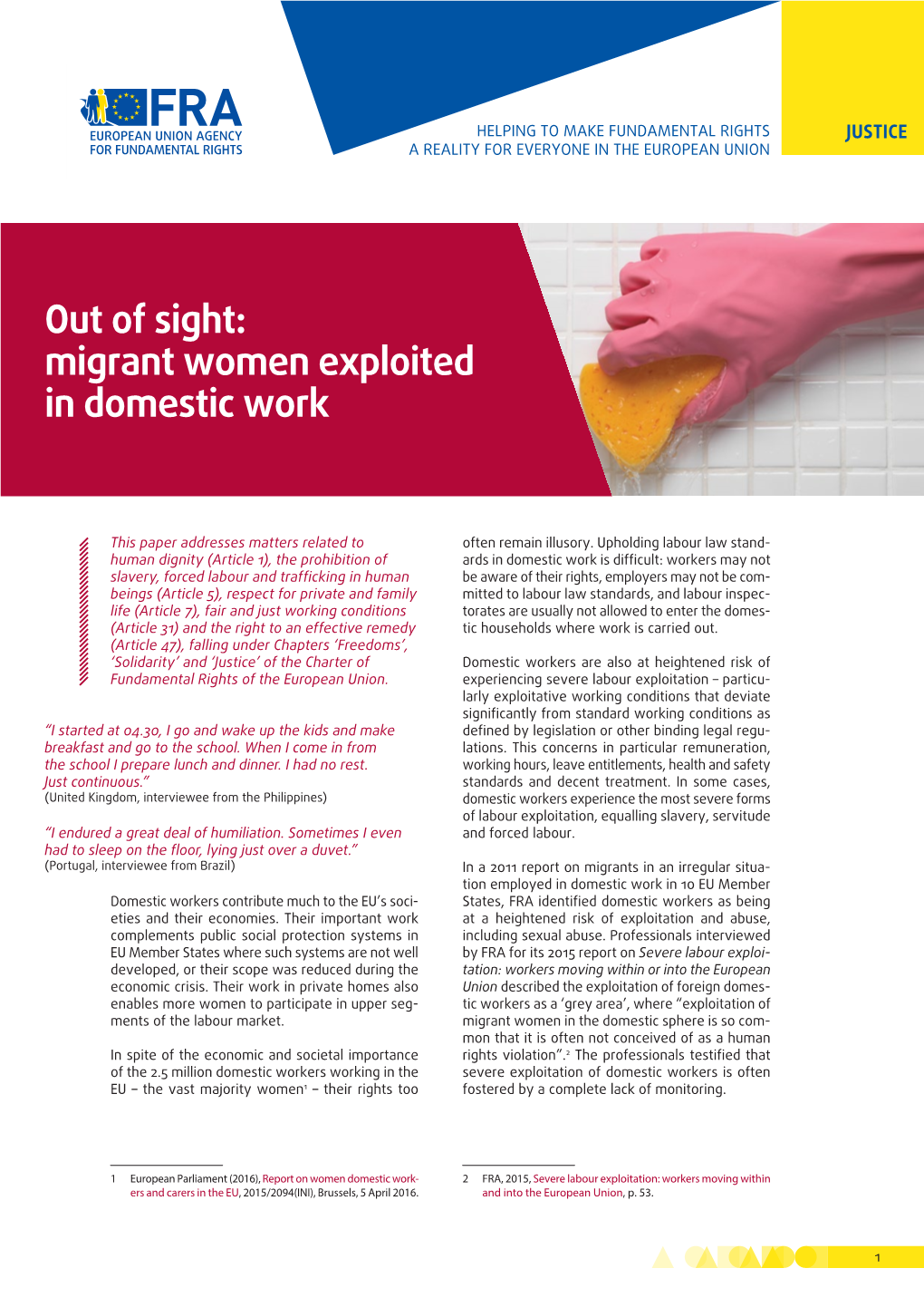 Out of Sight: Migrant Women Exploited in Domestic Work