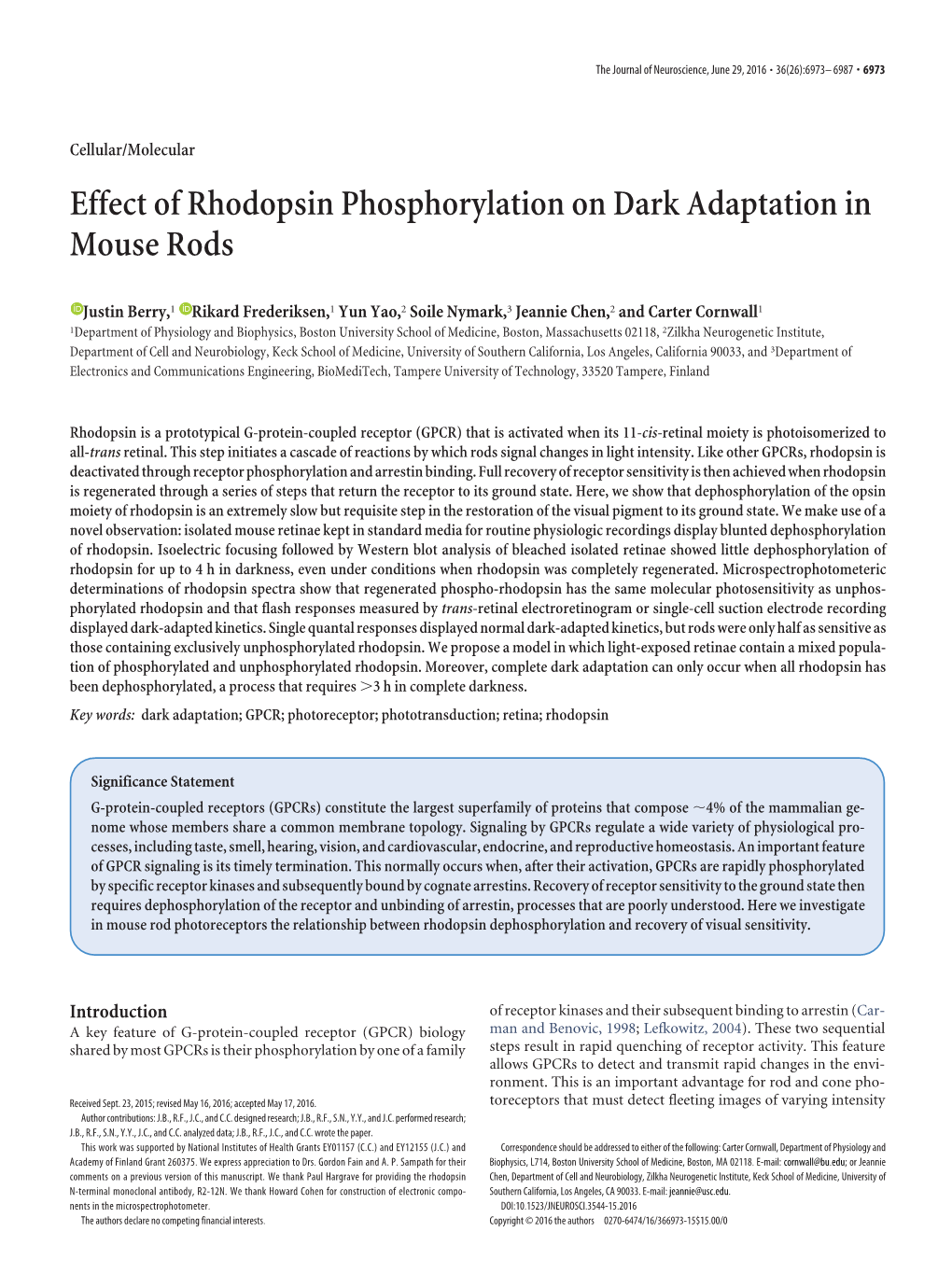 Effect of Rhodopsin Phosphorylation on Dark Adaptation in Mouse Rods