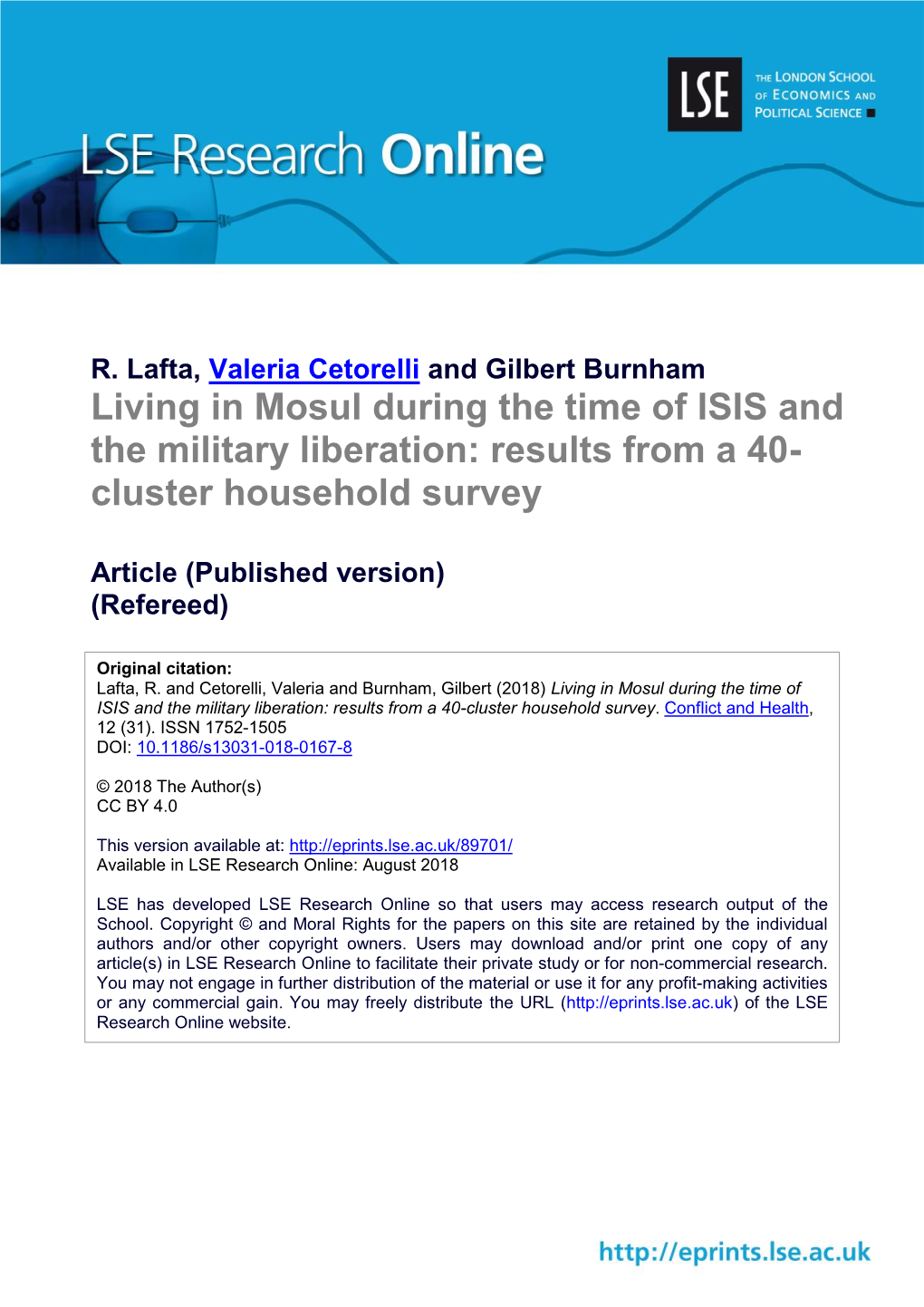 Living in Mosul During the Time of ISIS and the Military Liberation: Results from a 40- Cluster Household Survey