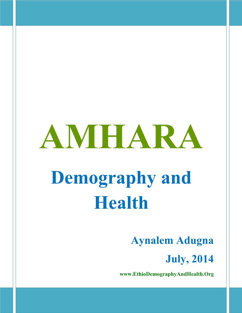 Demography and Health