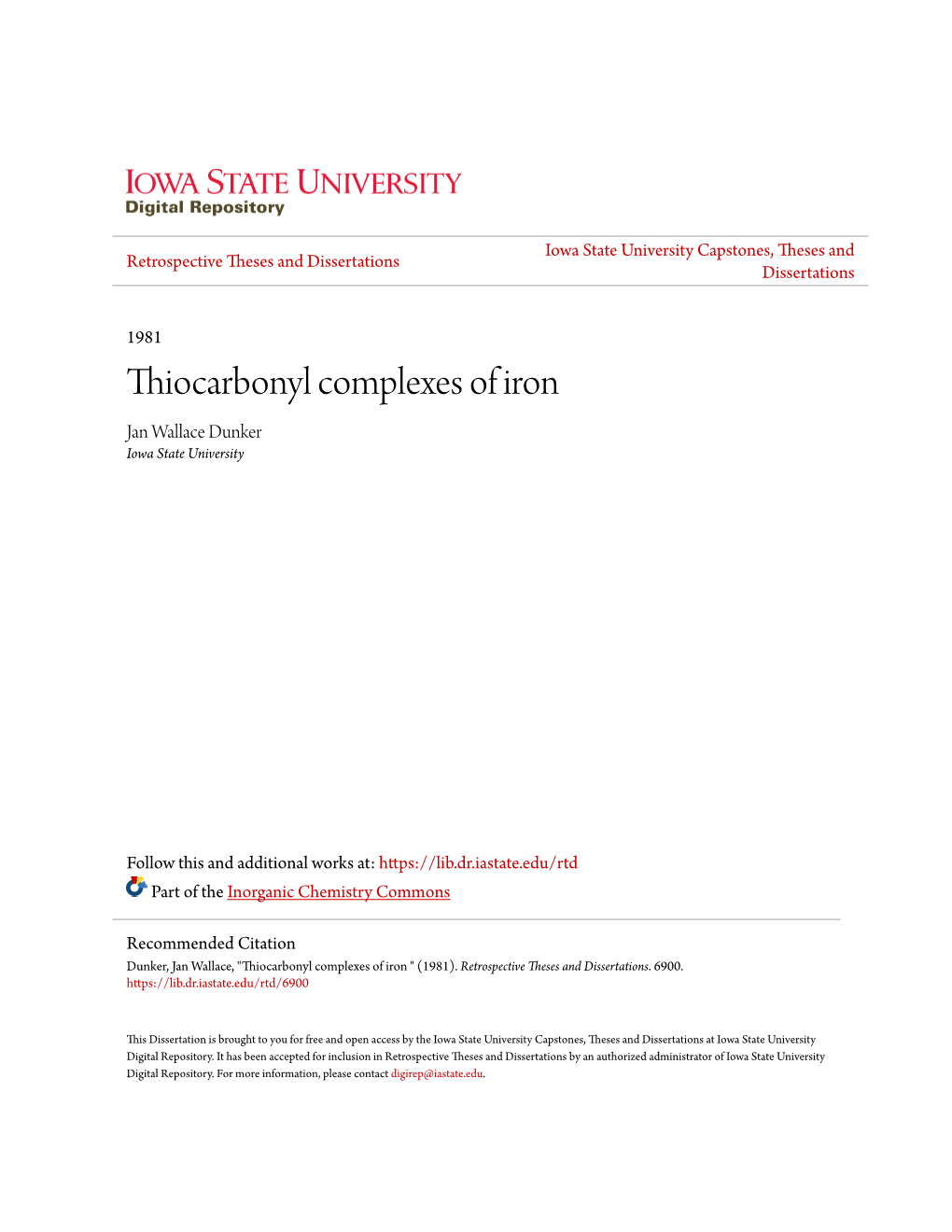 Thiocarbonyl Complexes of Iron Jan Wallace Dunker Iowa State University