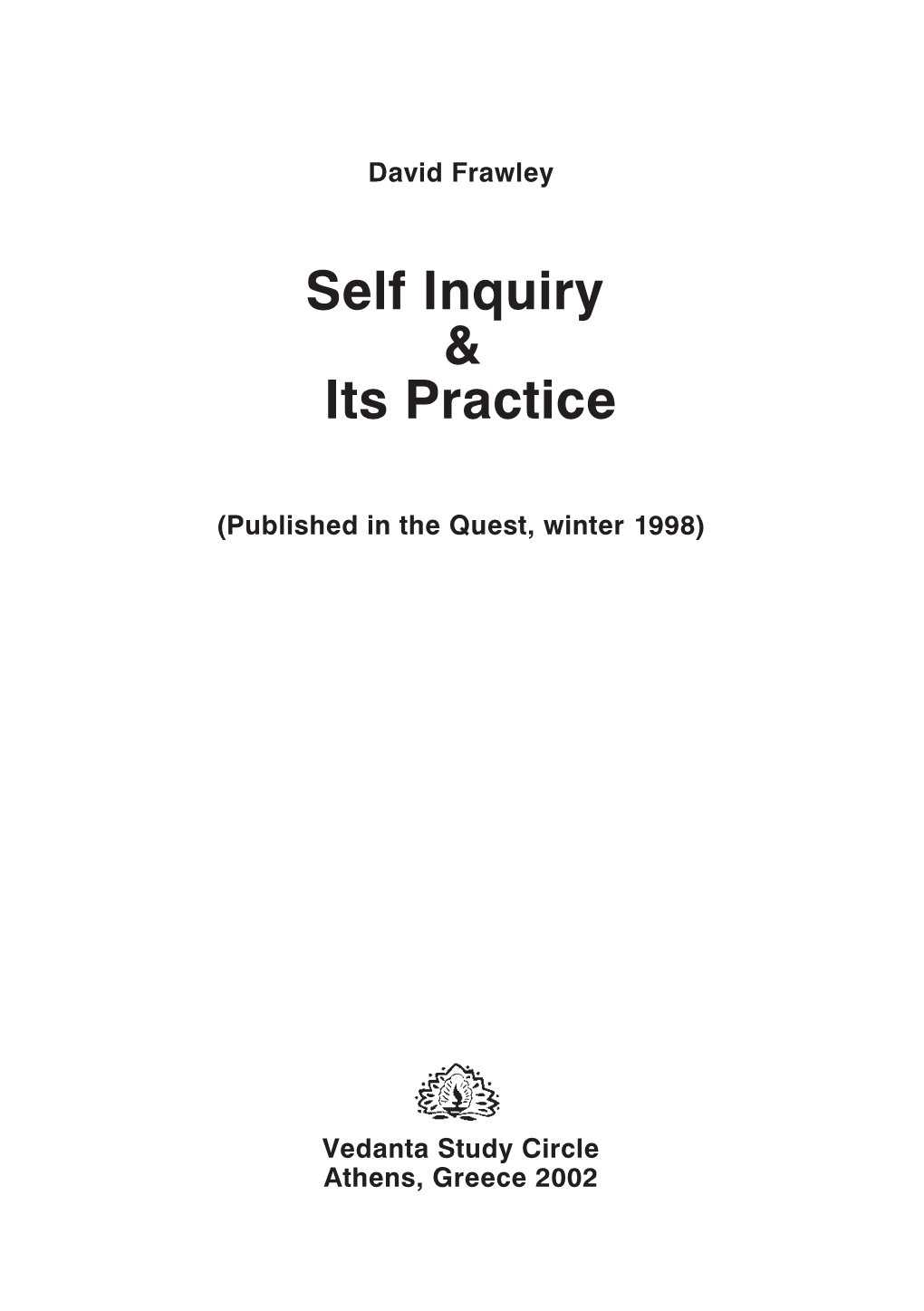 Self Inquiry & Its Practice