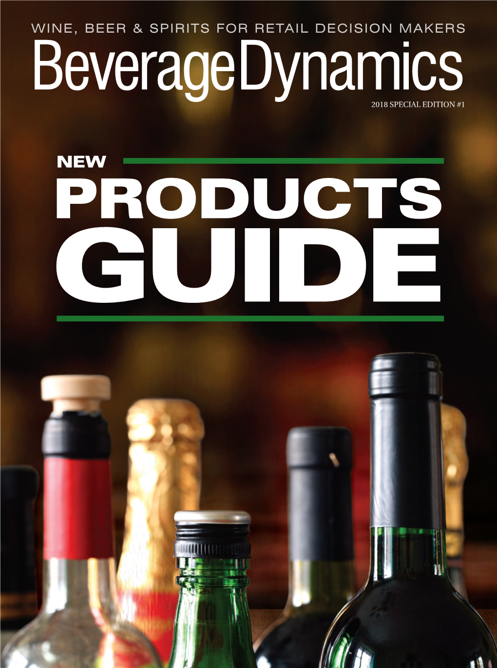 PRODUCTS GUIDE Editor’S NOTE