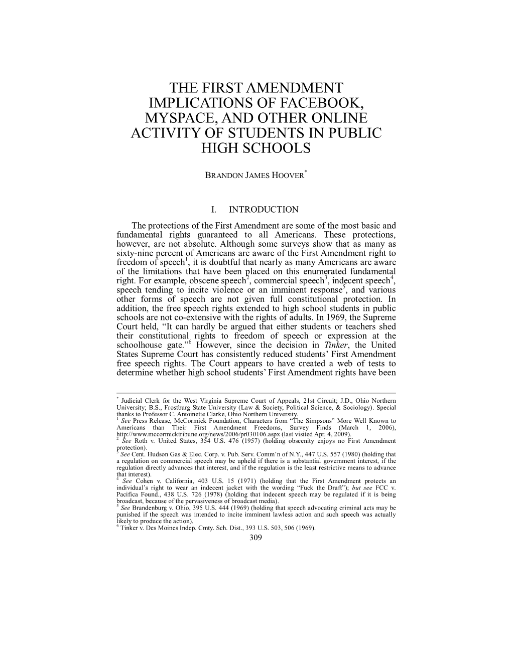 The First Amendment Implications of Facebook, Myspace, and Other Online Activity of Students in Public High Schools