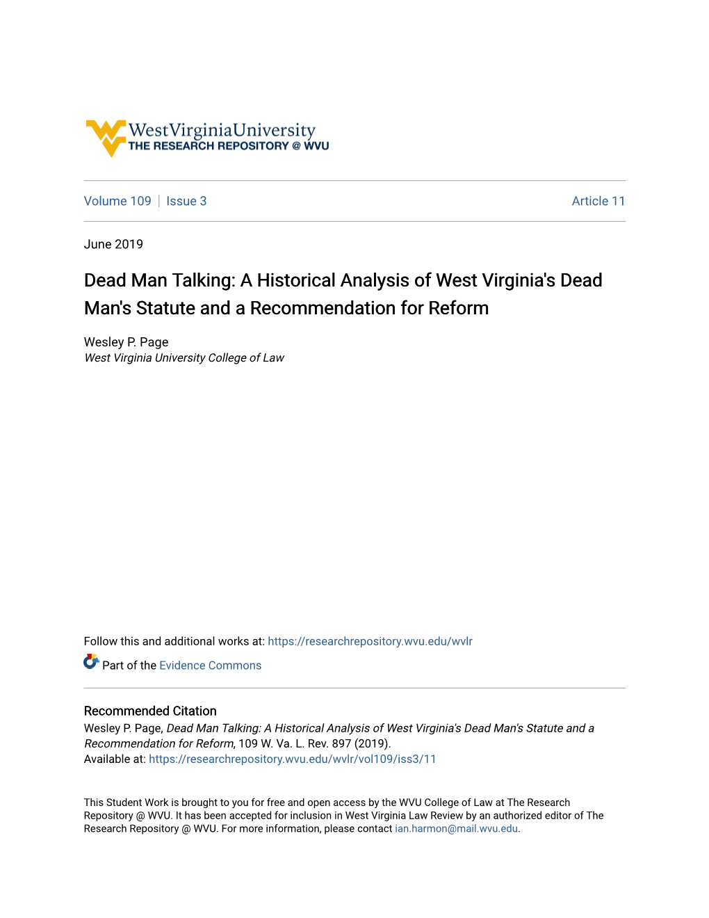 Dead Man Talking: a Historical Analysis of West Virginia's Dead Man's Statute and a Recommendation for Reform