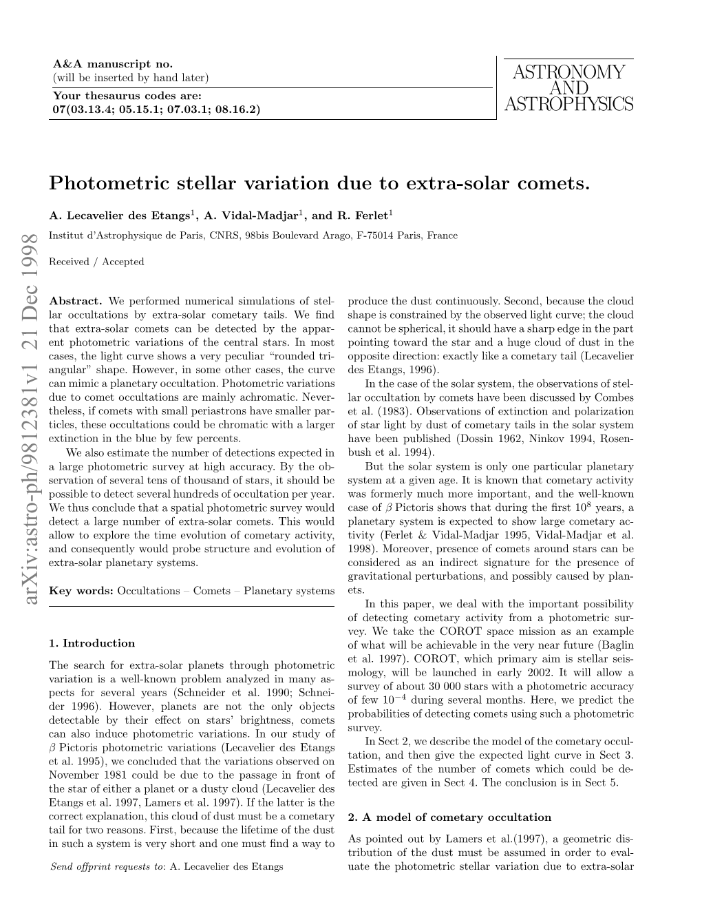 Photometric Stellar Variation Due to Extra-Solar Comets