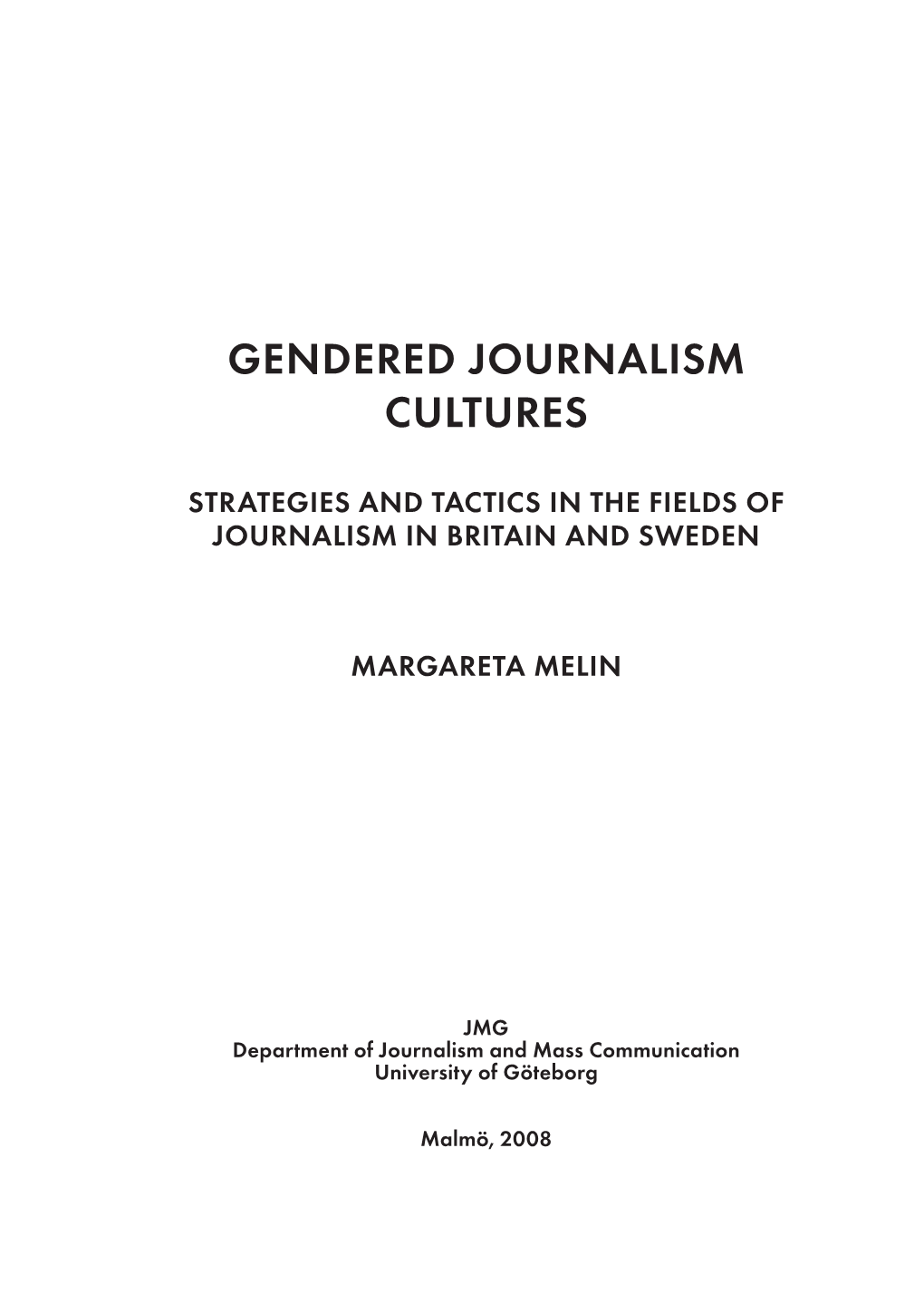 Gendered Journalism Cultures