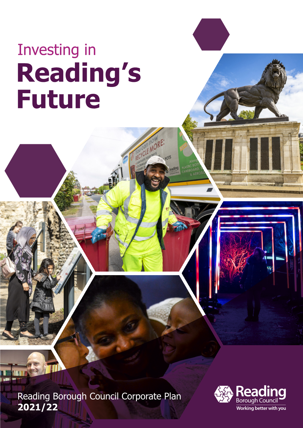 Reading Borough Council Corporate Plan 2021/22 Foreword from Cllr Jason Brock Leader of Reading Borough Council