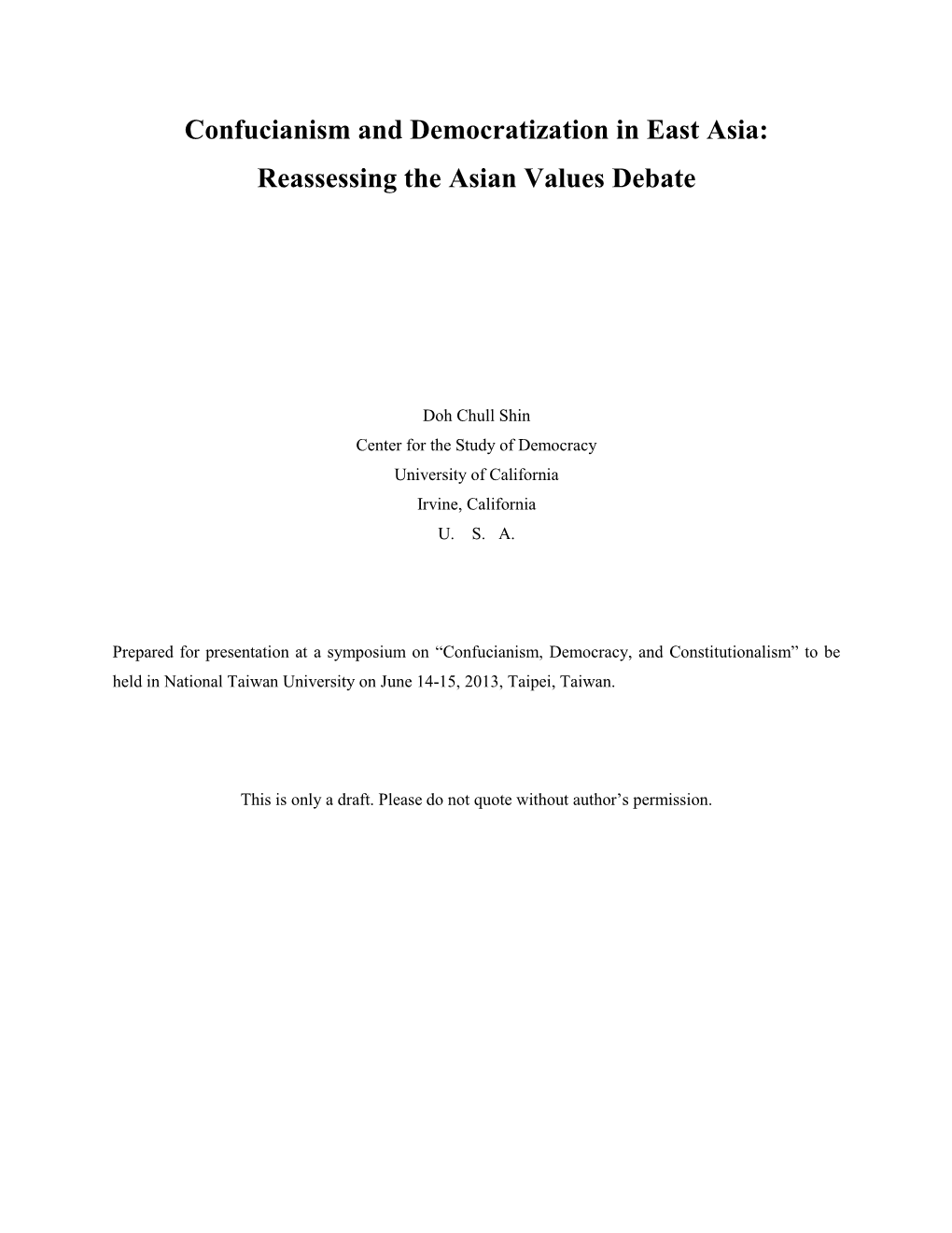 Confucianism and Democratization in East Asia: Reassessing the Asian Values Debate