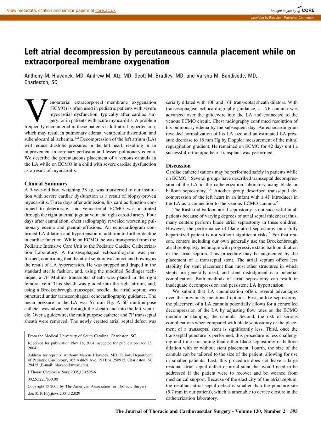 Left Atrial Decompression by Percutaneous Cannula Placement While on Extracorporeal Membrane Oxygenation