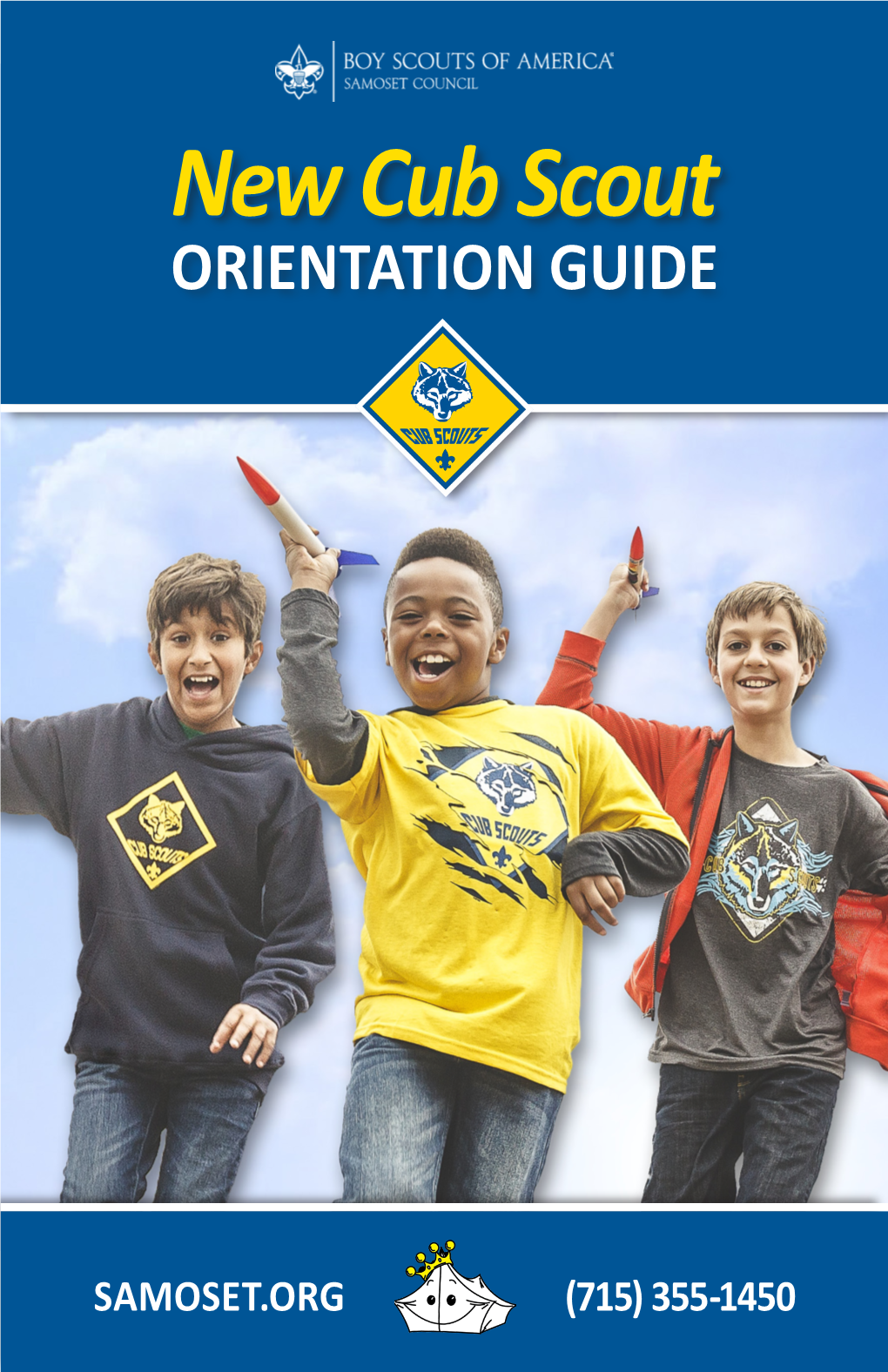 New Cub Scout ORIENTATION GUIDE