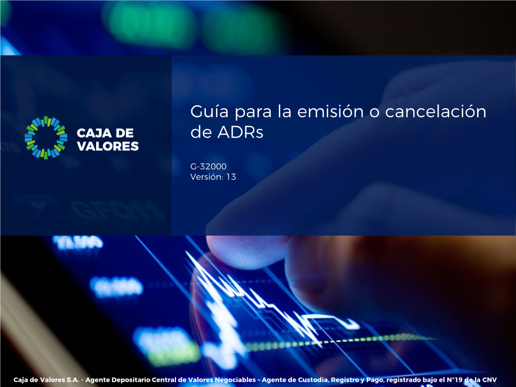 Guía Para La Emisión O Cancelación De Adrs