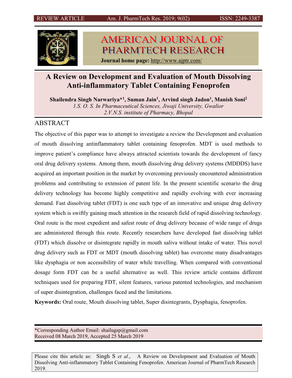 A Review on Development and Evaluation of Mouth Dissolving Anti-Inflammatory Tablet Containing Fenoprofen