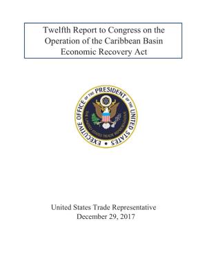 Report to Congress on the Operation of the Caribbean Basin