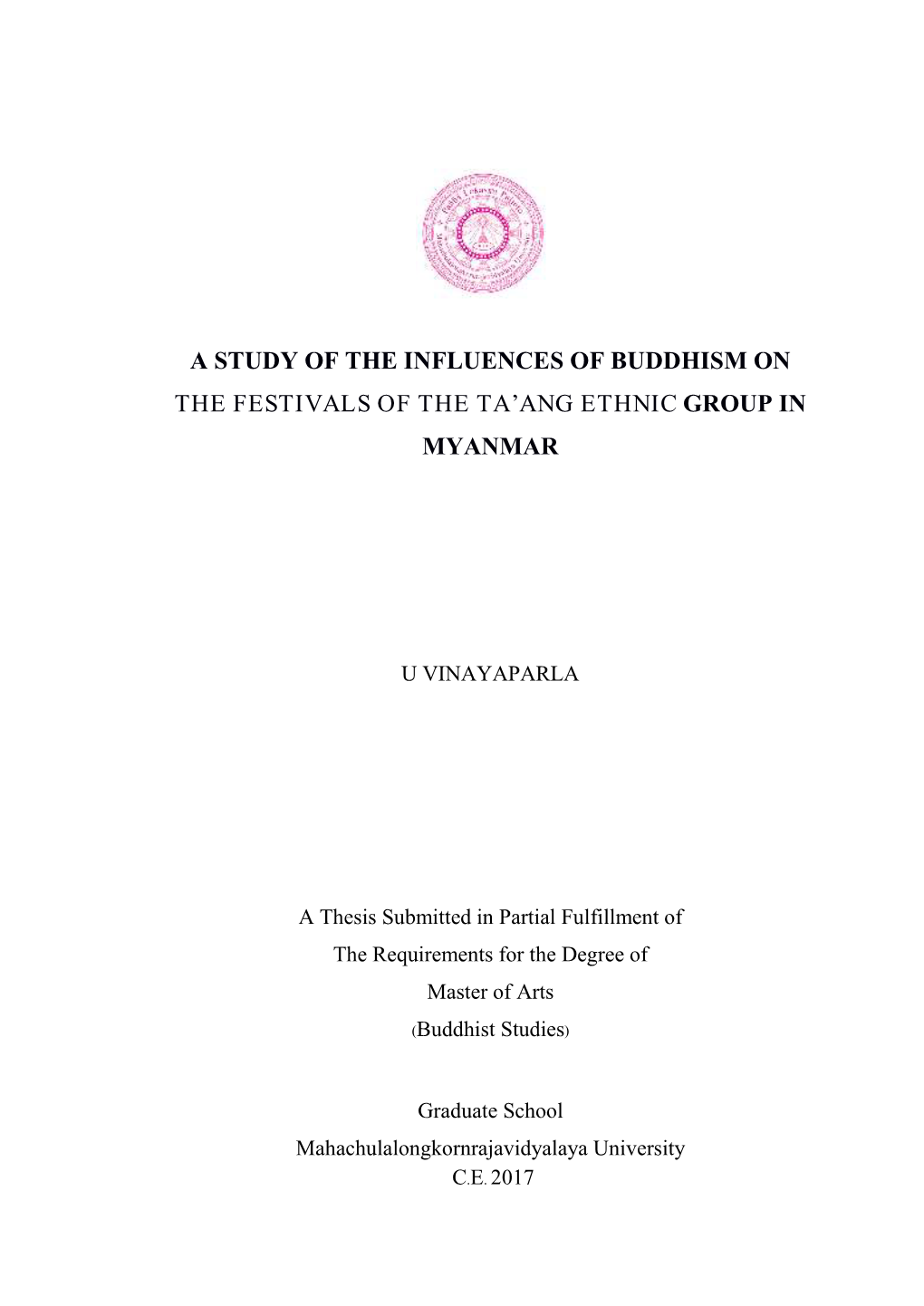 A Study of the Influences of Buddhism on the Festivals of the Ta'ang Ethnic