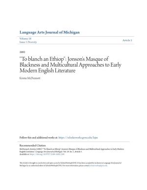Jonson's Masque of Blackness and Multicultural Approaches to Early Modern English Literature Kristin Mcdermott