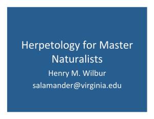 Herpetology for Master Naturalists 2016.Pptx