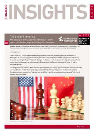 The End of Chimerica the Passing of Global Economic Consensus and the 136 Rise of US–China Strategic Technological Competition