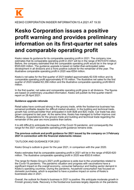 Kesko Corporation Issues a Positive Profit Warning and Provides Preliminary Information on Its First-Quarter Net Sales and Comparable Operating Profit