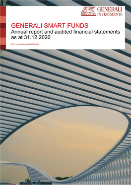 GENERALI SMART FUNDS Annual Report and Audited Financial Statements As at 31.12.2020