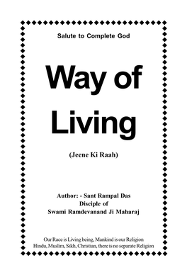 Jeene Ki Raah (Way of Living)” Is Worthy of Being Kept in Every Home
