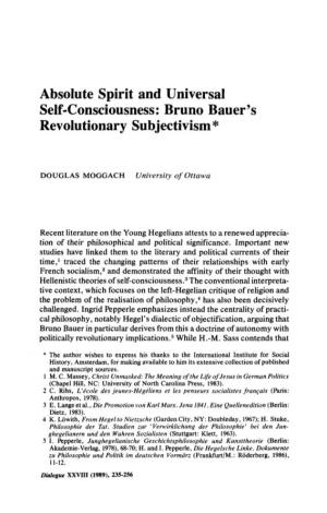 Absolute Spirit and Universal Self-Consciousness: Bruno Bauer's Revolutionary Subjectivism*