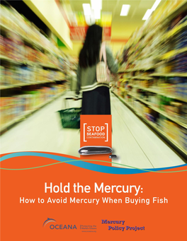 Hold the Mercury: How to Avoid Mercury When Buying Fish
