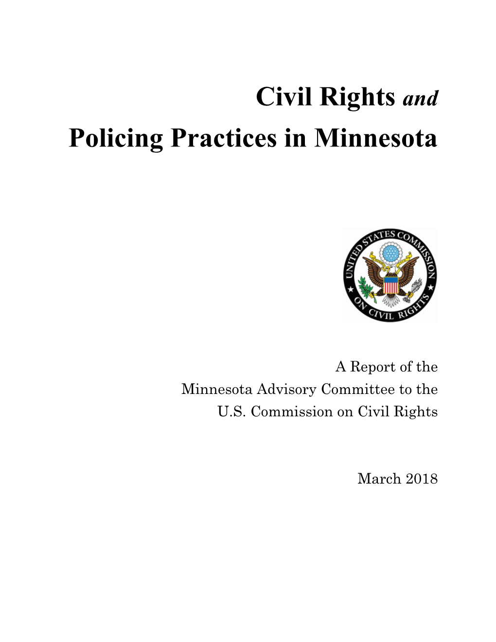 Civil Rights and Policing Practices in Minnesota