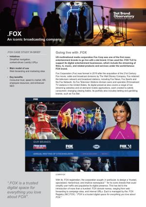 FOX CASE STUDY in BRIEF Going Live with .FOX
