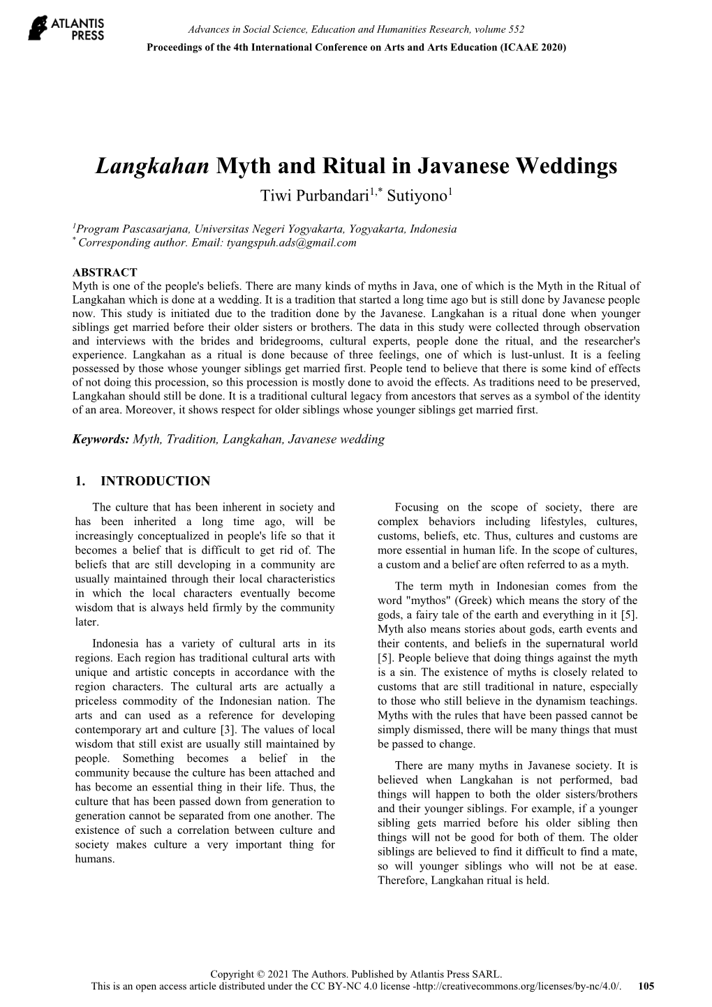 Langkahan Myth and Ritual in Javanese Weddings Tiwi Purbandari1,* Sutiyono1