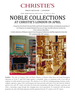 Noble Collections at Christie’S London in April