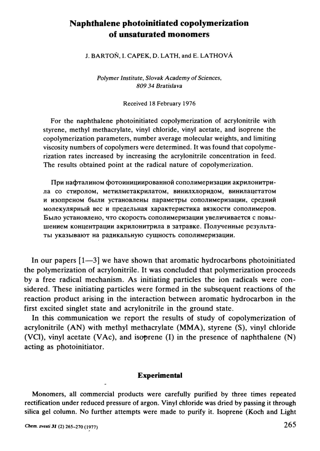 Naphthalene Photoinitiated Copolymerizafion of Unsaturated Monomers