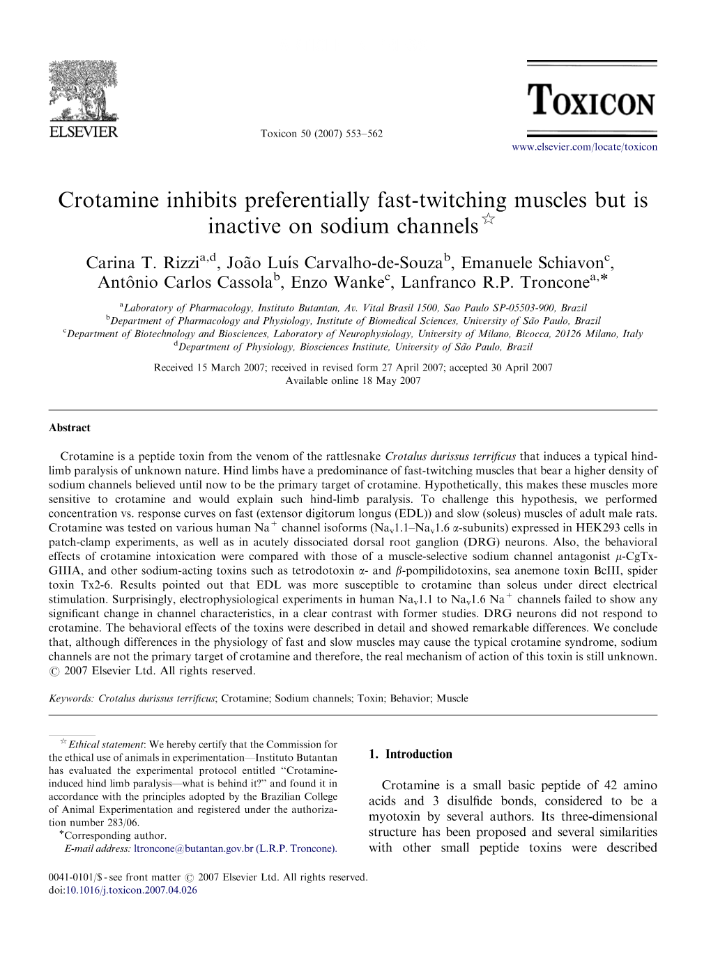 Crotamine Inhibits Preferentially Fast-Twitching Muscles but Is Inactive on Sodium Channels$