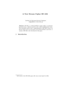 A New Stream Cipher HC-256 *