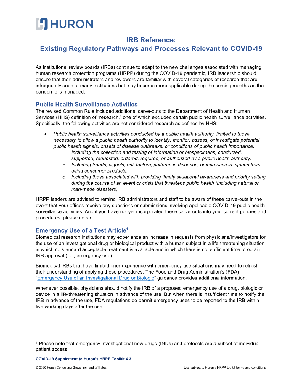 Existing Regulatory Pathways and Processes Relevant to COVID-19