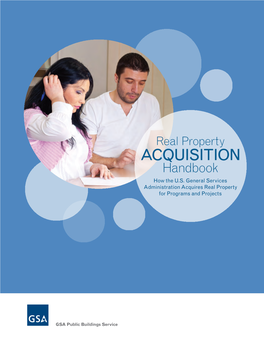 Real Property ACQUISITION Handbook How the U.S