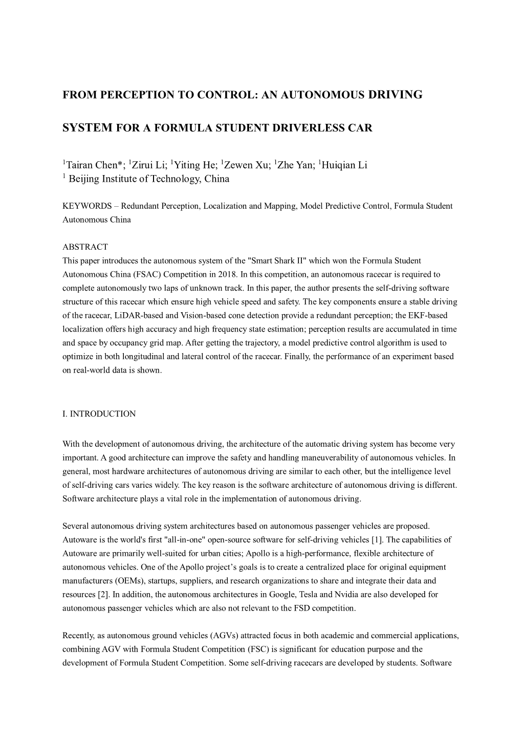 From Perception to Control: an Autonomous Driving System for a Formula Student Driverless