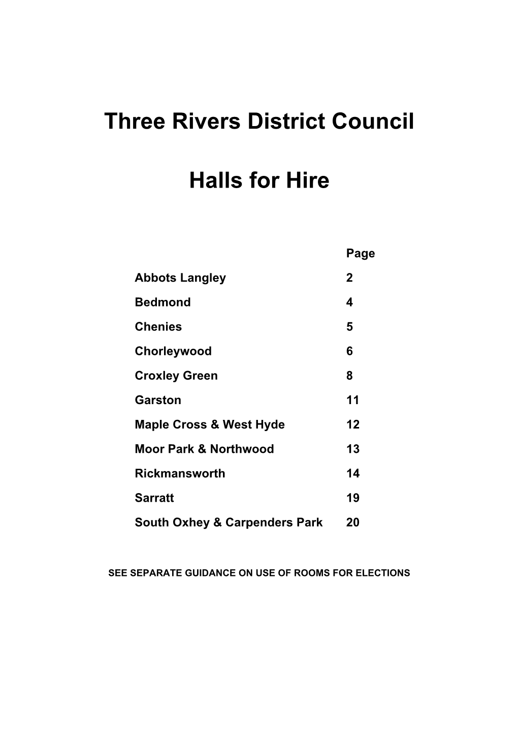 Three Rivers District Council Halls for Hire