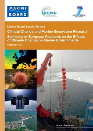 Climate Change and Marine Ecosystem Research Synthesis of European Research on the Effects of Climate Change on Marine Environments September 2011