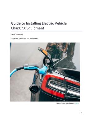 Guide to Installing Electric Vehicle Charging Equipment