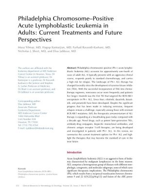 Philadelphia Chromosome–Positive Acute Lymphoblastic Leukemia in Adults: Current Treatments and Future Perspectives